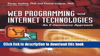 Books Web Programming And Internet Technologies: An E-Commerce Approach Full Download