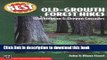 Ebook Best Old-Growth Forest Hikes: Washington and Oregon Cascades, Free Online