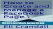 Books How to Create and Manage a Facebook Page: Creating and Managing a Facebook Page Free Online