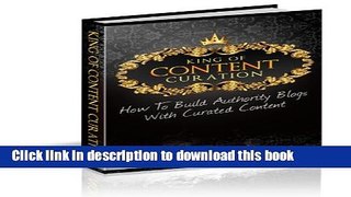 Books King Of Content Curation Free Online