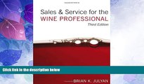 Must Have PDF  Sales and Service for the Wine Professional  Free Full Read Best Seller