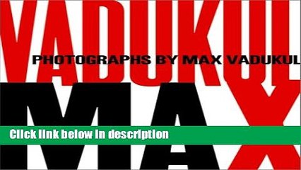 Ebook Max: Photographs By Max Vadukul Free Online