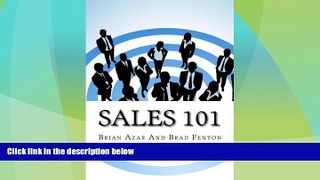 READ FREE FULL  Sales 101: The ReadyAimSell 10-Step System for Successful Selling  READ Ebook