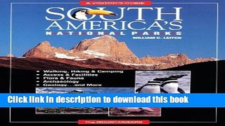 Books South America s National Parks: A Visitor s Guide Free Download