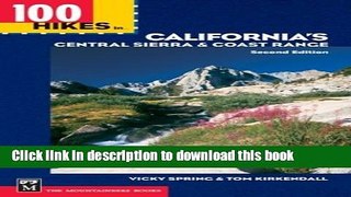 Books 100 Hikes in California s Central Sierra and Coast Range: 2nd Edition Full Online