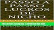 Ebook PASSO A PASSO LUCROS DE NICHO: LUCROS DE NICHO (Portuguese Edition) Free Online