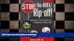 FAVORIT BOOK Stop the 401(k) Rip-Off!: Eliminate Costly Hidden Fees to Improve Your Life READ EBOOK