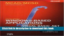 Books McAd/MCSD Self-Paced Training Kit: Developing Windows-Based Applications with Microsoft
