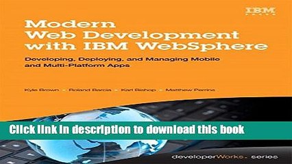 Ebook Modern Web Development with IBM WebSphere: Developing, Deploying, and Managing Mobile and