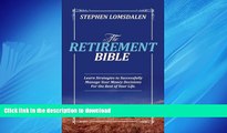FAVORIT BOOK The Retirement Bible: Learn Strategies to Successfully Manage Your Money Decisions