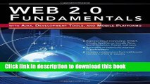 Ebook Web 2.0 Fundamentals: With AJAX, Development Tools, And Mobile Platforms Full Online