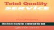 [Download] Total Quality Service: Principles, Practices, and Implementation (St Lucie) Free Books