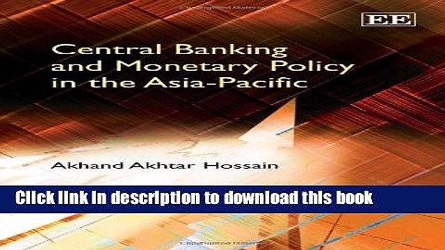 [Read e-Book PDF] Central Banking and Monetary Policy in the Asia-Pacific Free Books