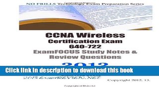 Books CCNA Wireless Certification Exam 640-722 ExamFOCUS Study Notes   Review Questions 2013 Full