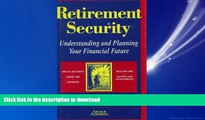 READ THE NEW BOOK Retirement Security: Understanding and Planning Your Financial Future READ EBOOK