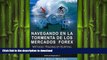 FAVORIT BOOK Navegando en la Tormenta de los Mercados Forex - Metodo: Trading by Surfing (Spanish