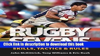 Books Rugby Sevens: Skills, Tactics and Rules Free Online