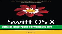 [Read  e-Book PDF] Swift OS X Programming for Absolute Beginners Free Books