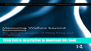 [PDF] Measuring Welfare beyond Economics: The genuine progress of Hong Kong and Singapore