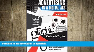 READ PDF Advertising In A Digital Age READ EBOOK