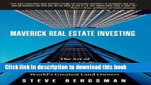 [Read PDF] Maverick Real Estate Investing: The Art of Buying and Selling Properties Like Trump,