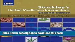 Ebook Stockley s Herbal Medicines Interactions: A Guide to the Interactions of Herbal Medicines