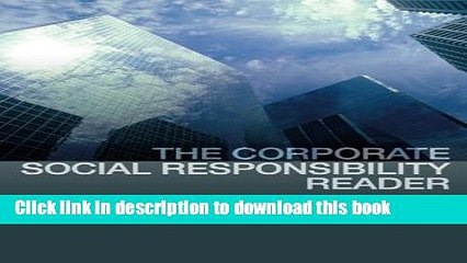 [PDF] The Corporate Social Responsibility Reader  Read Online