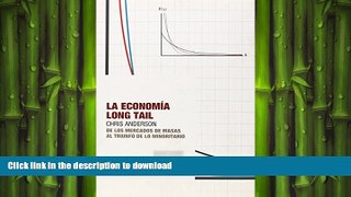 DOWNLOAD La Economia Long Tail (Spanish Edition) READ PDF FILE ONLINE