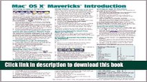 [Read PDF] Mac OS X Mavericks Introduction Quick Reference Guide (Cheat Sheet of Instructions,