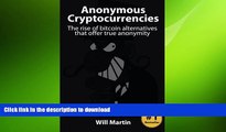 FAVORIT BOOK Anonymous Cryptocurrencies: The rise of bitcoin alternatives that offer true