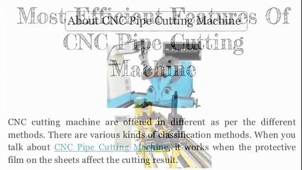 Most Efficient Features Of CNC Pipe Cutting Machine
