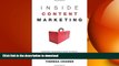 READ ONLINE Inside Content Marketing: EContent Magazine s Guide to Roles, Tools, and Strategies