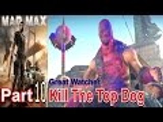 Mad Max Part 10 Walkthrough Gameplay Single Player Lets Play