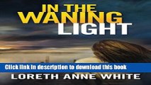 Ebook In the Waning Light Free Download