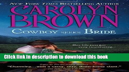 Books Cowboy Seeks Bride (Spikes   Spurs) Full Online