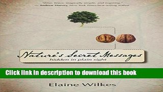 Ebook Nature s Secret Messages: Hidden in Plain Sight Full Online