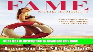 [PDF] Fame (Not Like The Movies) (Volume 1) Read Online