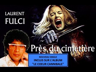 Près du cimetière (Laurent Fulci)