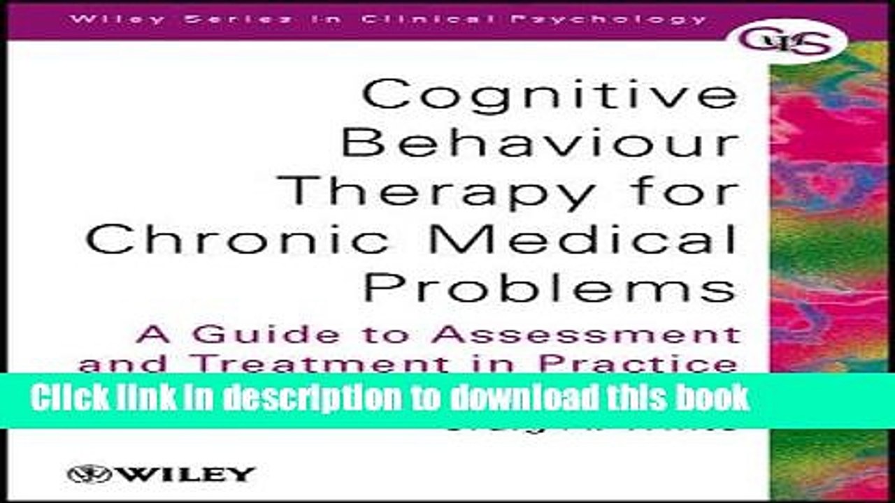 Books Cognitive Behaviour Therapy for Chronic Medical Problems: A Guide to Assessment and