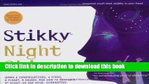 Books Stikky Night Skies: Learn 6 constellations, 4 stars, a planet, a galaxy, and how to navigate