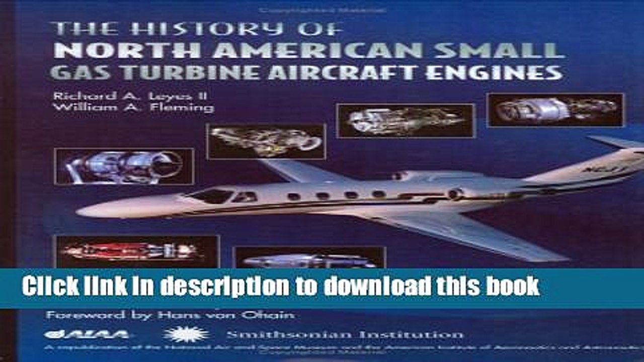 Books The History of North American Small Gas Turbine Aircraft Engines Free Download