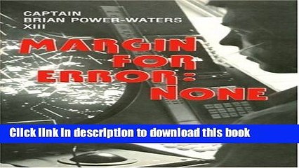 Ebook Margin for Error: None: Through the Skills of the Air Traffic Controller a Faulty System is