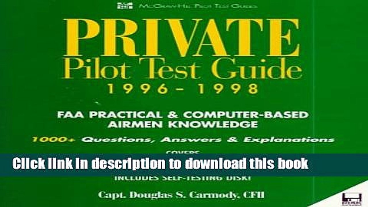 Ebook Private Pilot Test Guide 1996-1998: FAA Practical   Computer-Based Airmen Knowledge Free
