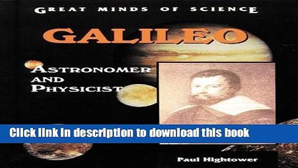 Books Galileo: Astronomer and Physicist Free Online