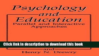 Ebook Psychology and Education: Parallel and Interactive Approaches Free Online