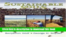 Books Sustainable Soils: The Place of Organic Matter in Sustaining Soils and Their Productivity