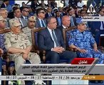 بالفيديو .. السيسى: التشكيك فى المشاريع القومية هدفه هزيمة الإرادة المصرية