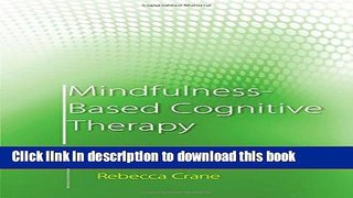 Books Mindfulness-Based Cognitive Therapy: Distinctive Features Full Online