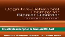 Books Cognitive-Behavioral Therapy for Bipolar Disorder, Second Edition Free Online