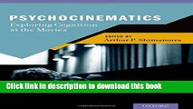 Ebook Psychocinematics: Exploring Cognition at the Movies Full Download